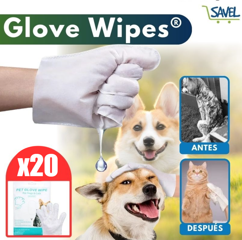 X20 Glove Wipes®: La forma más fácil y sin estrés de limpiar a tu mascota
